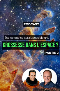 Grossesse dans l'Espace - partie 2